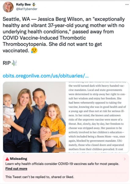 The obituary of Jessica Berg Wilson, a 37-year-old Seattle mother of two who died from a COVID-19 vaccine blood clot, labelled as “misleading” by Twitter. The label persisted until October 3.